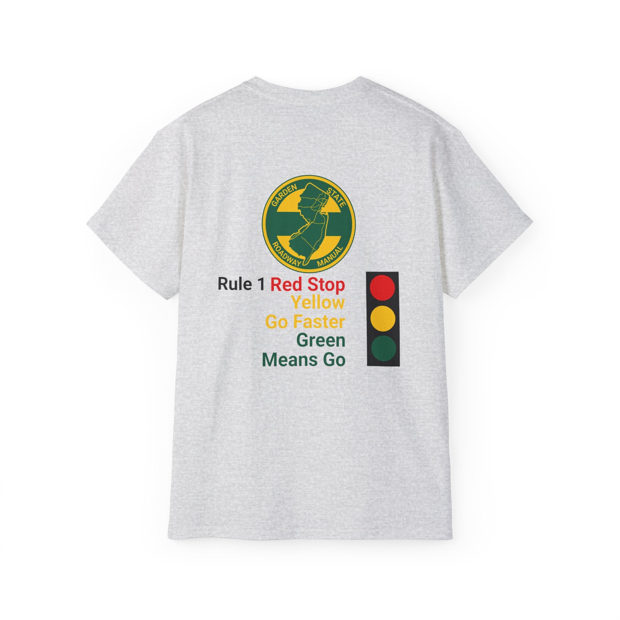 Garden State Road Rule 1 T-Shirt