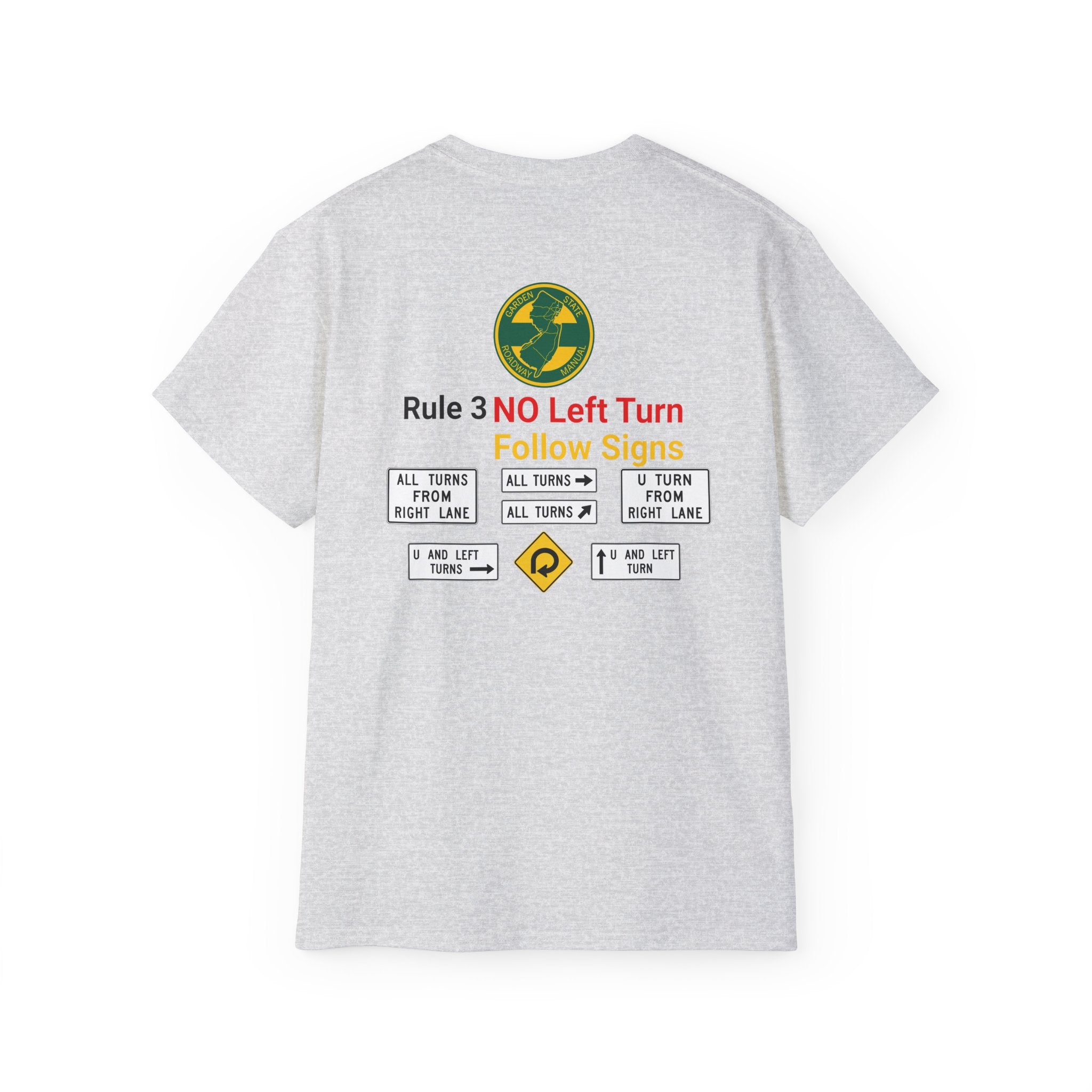 Garden State Road Rule 3 v 2 T-Shirt